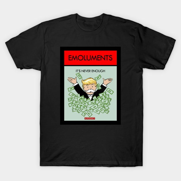 EMOLUMENTS T-Shirt by ART by RAP